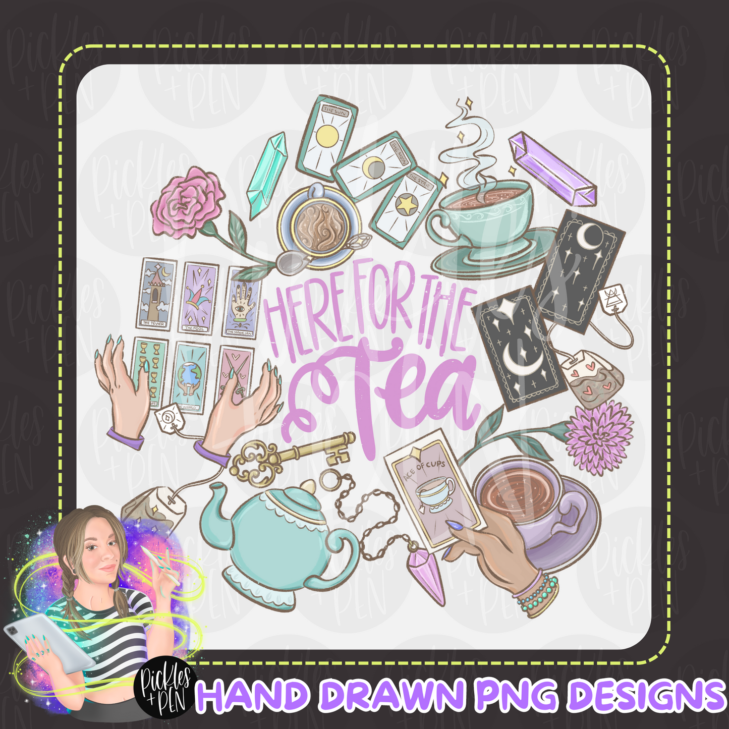 "Here For The Tea" Tea & Tarot PNG [LIMITED]