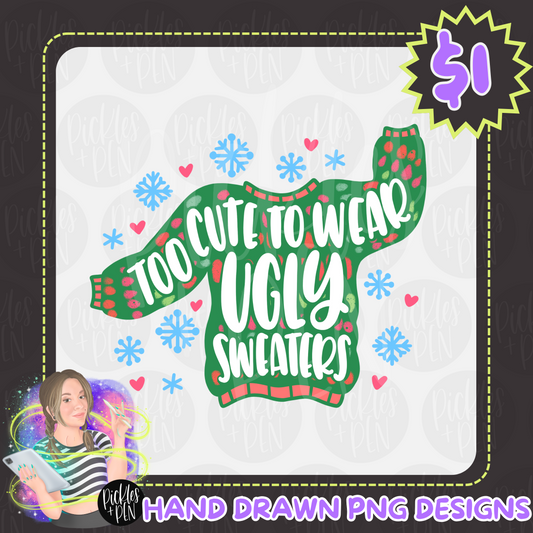 Too Cute To Wear Ugly Sweaters [UNLIMITED] DOLLAR FILE